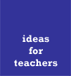 ideas for teachers