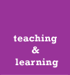 teaching and learning